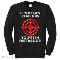 If You Can Read This You're In Fart Range Sweatshirt thumb 0
