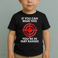 If You Can Read This You're In Fart Range Toddler T-Shirt thumb 2