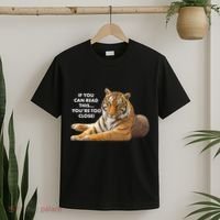 If You Can Read This You're Too Close Funny Tiger T-Shirt thumb 2