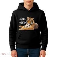 If You Can Read This You're Too Close Funny Tiger Kids Hoodie thumb 4