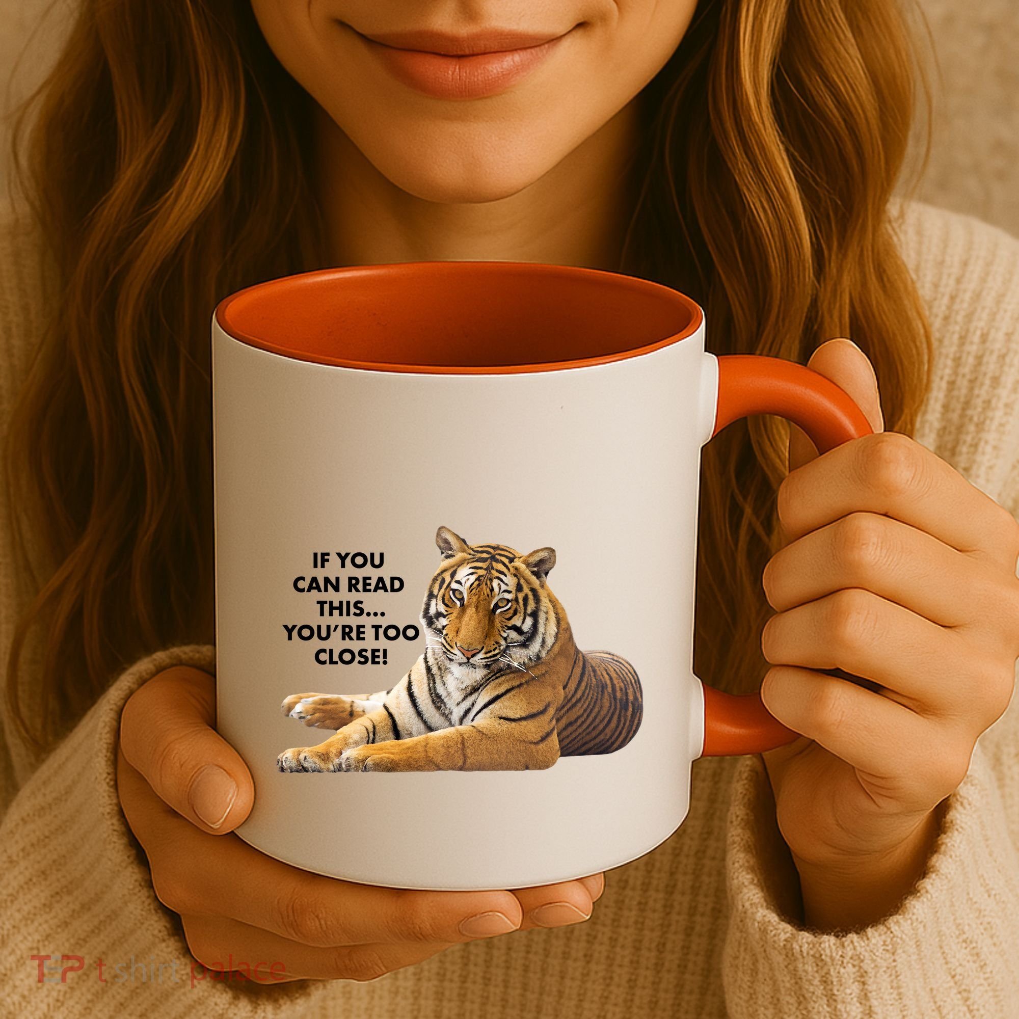 If You Can Read This You're Too Close Funny Tiger Coffee Mug