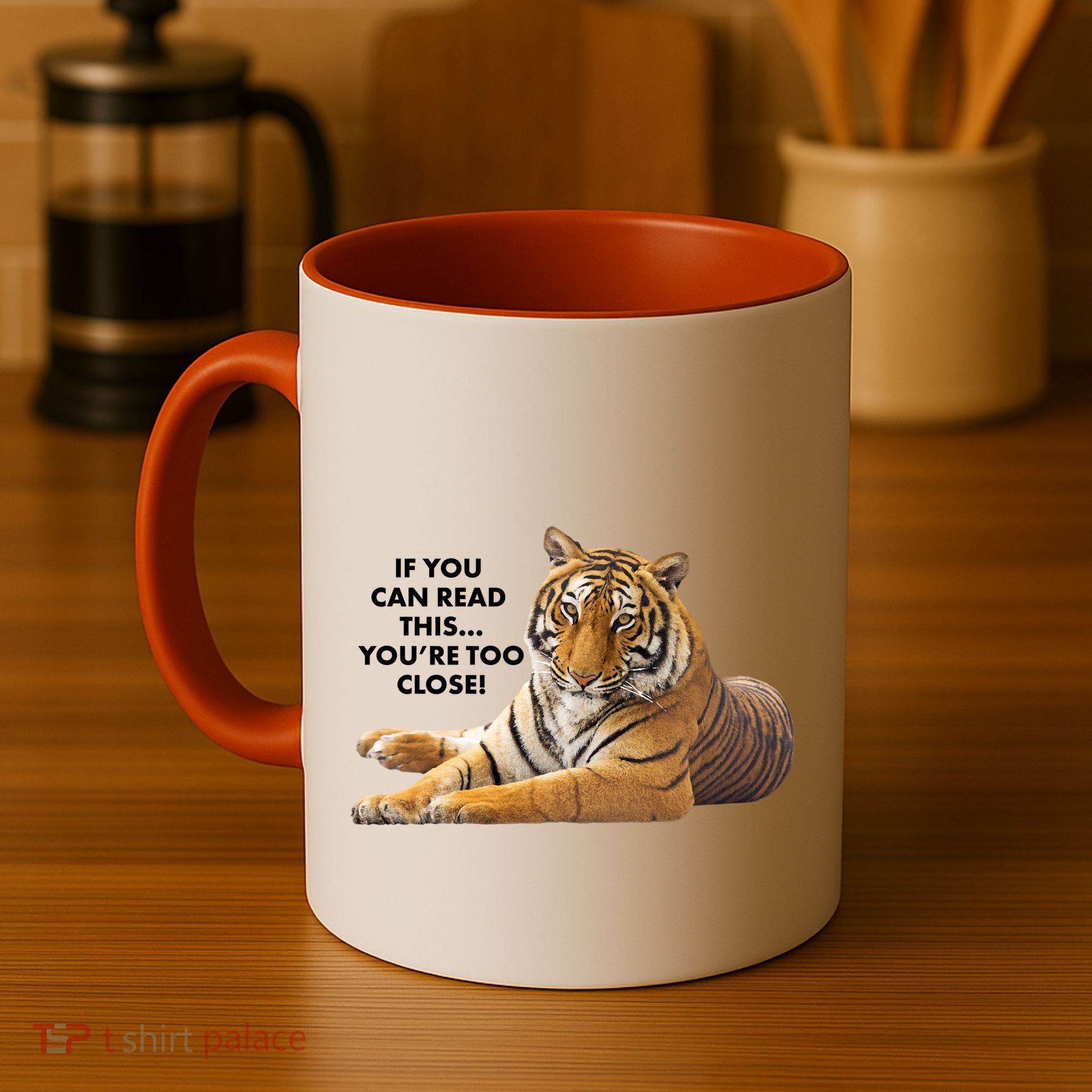 If You Can Read This You're Too Close Funny Tiger Coffee Mug