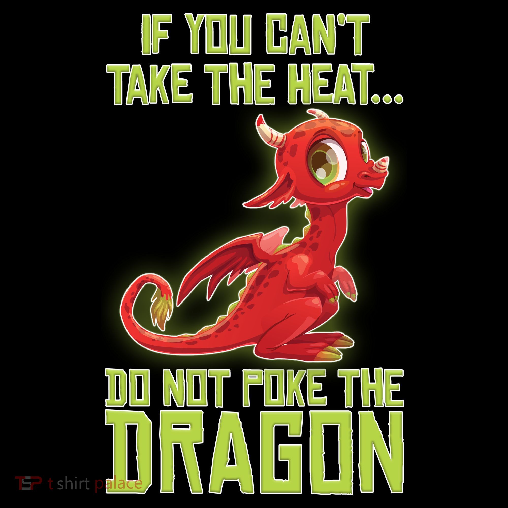 If You Can't Take The Heat, Do Not Poke The Dragon Coffee Mug