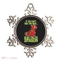 If You Can't Take The Heat, Do Not Poke The Dragon Ornament thumb 0