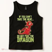 If You Can't Take The Heat, Do Not Poke The Dragon Tank Top thumb 2