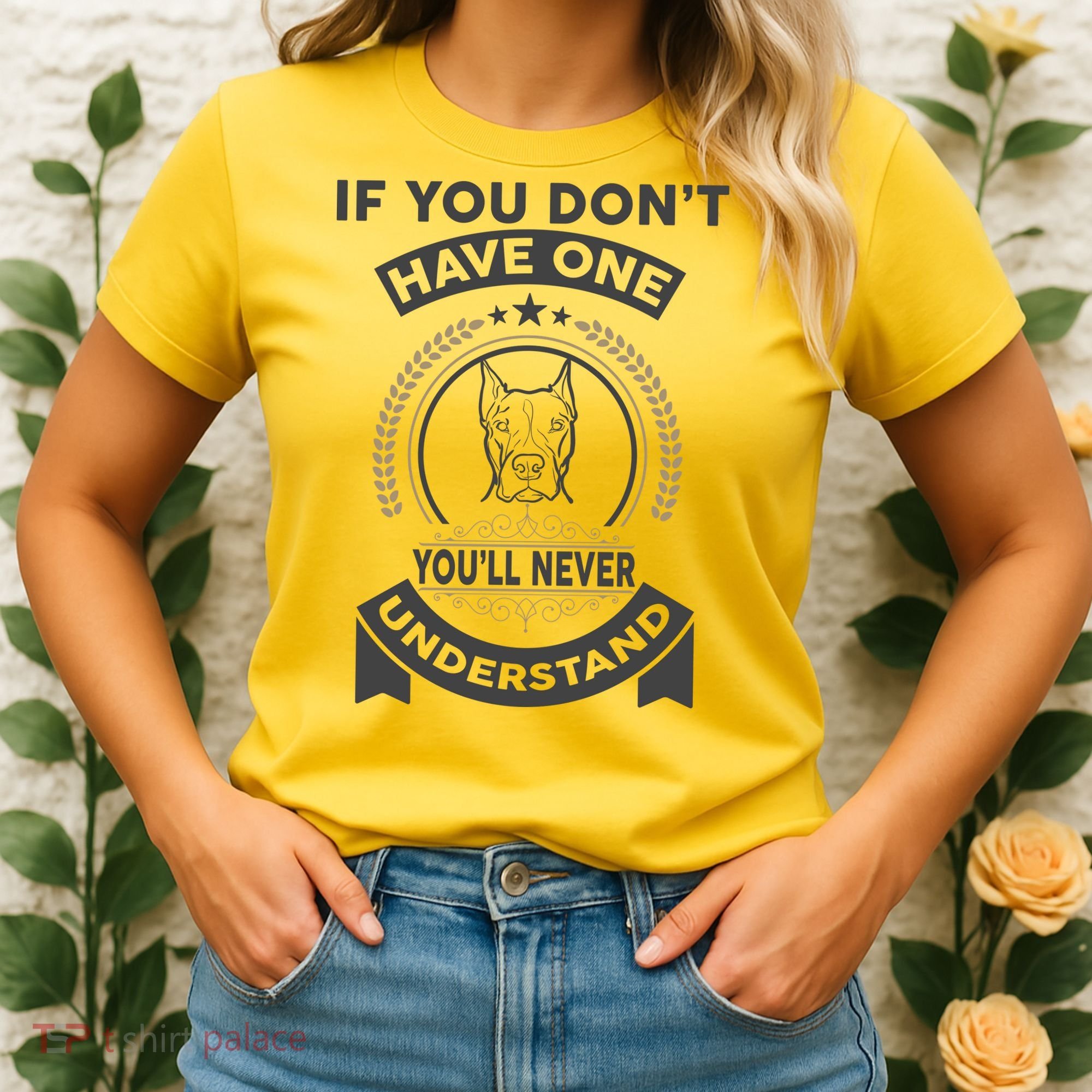 If You Don't Have A Pitbull You'll Never Understand Women's T-Shirt