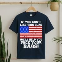 If You Don't Like this Flag Pack Your Bags USA T-Shirt thumb 2