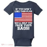 If You Don't Like this Flag Pack Your Bags USA Baby Bodysuit thumb 0