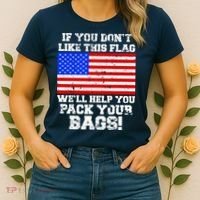 If You Don't Like this Flag Pack Your Bags USA Women's T-Shirt thumb 2