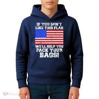 If You Don't Like this Flag Pack Your Bags USA Kids Hoodie thumb 4