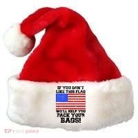 If You Don't Like this Flag Pack Your Bags USA Santa Hat thumb 0