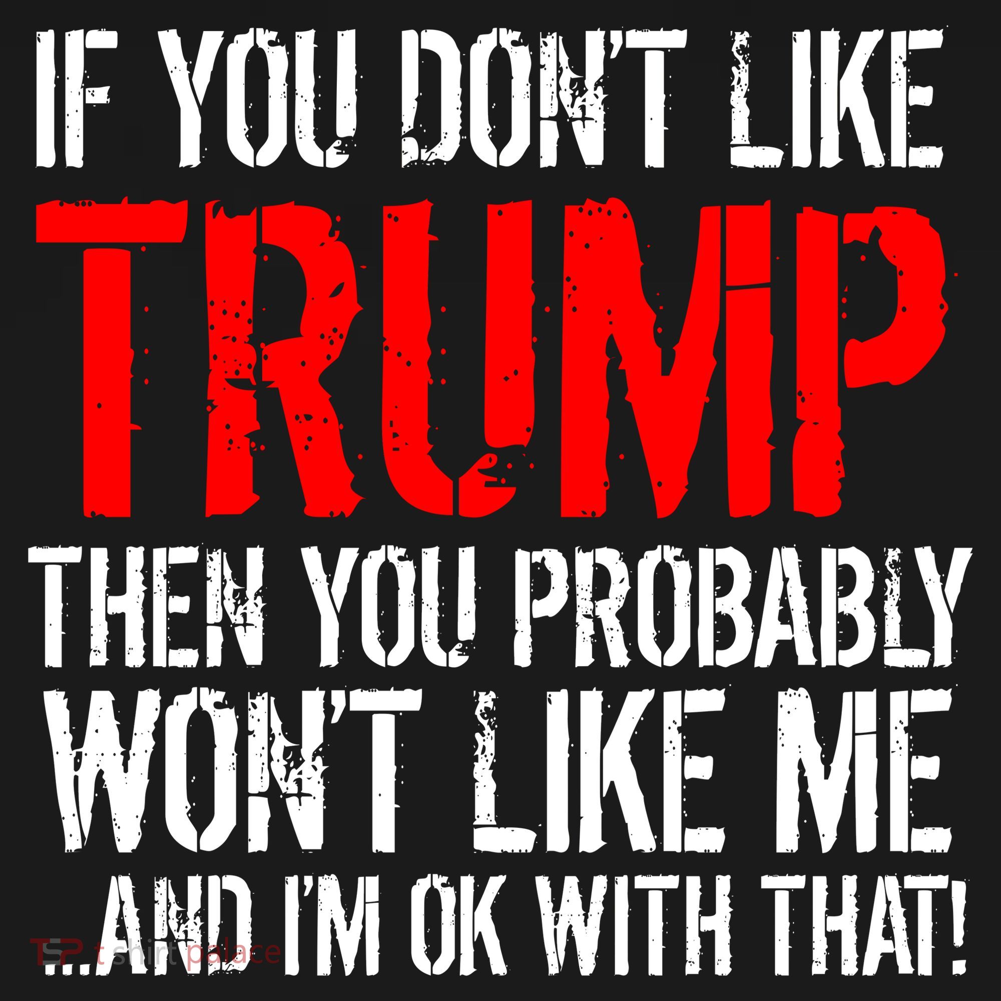If you don't like Trump Funny Doggie Tank