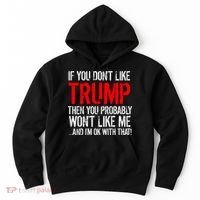 If you don't like Trump Funny Hoodie thumb 0