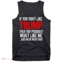 If you don't like Trump Funny Tank Top thumb 0