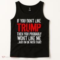 If you don't like Trump Funny Tank Top thumb 2