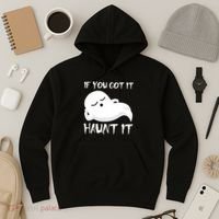 If You Got It Haunt It Hoodie thumb 3