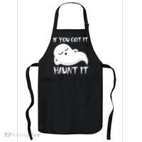 If You Got It Haunt It Apron thumb 0