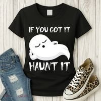 If You Got It Haunt It Women's T-Shirt thumb 3