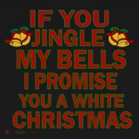 If You Jingle My Bells I Promise You A White Christmas Women's Hoodie thumb 2