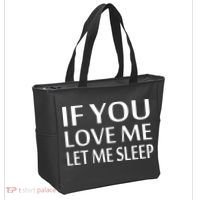 If You Love Me Let Me Sleep Tote Bag thumb 2