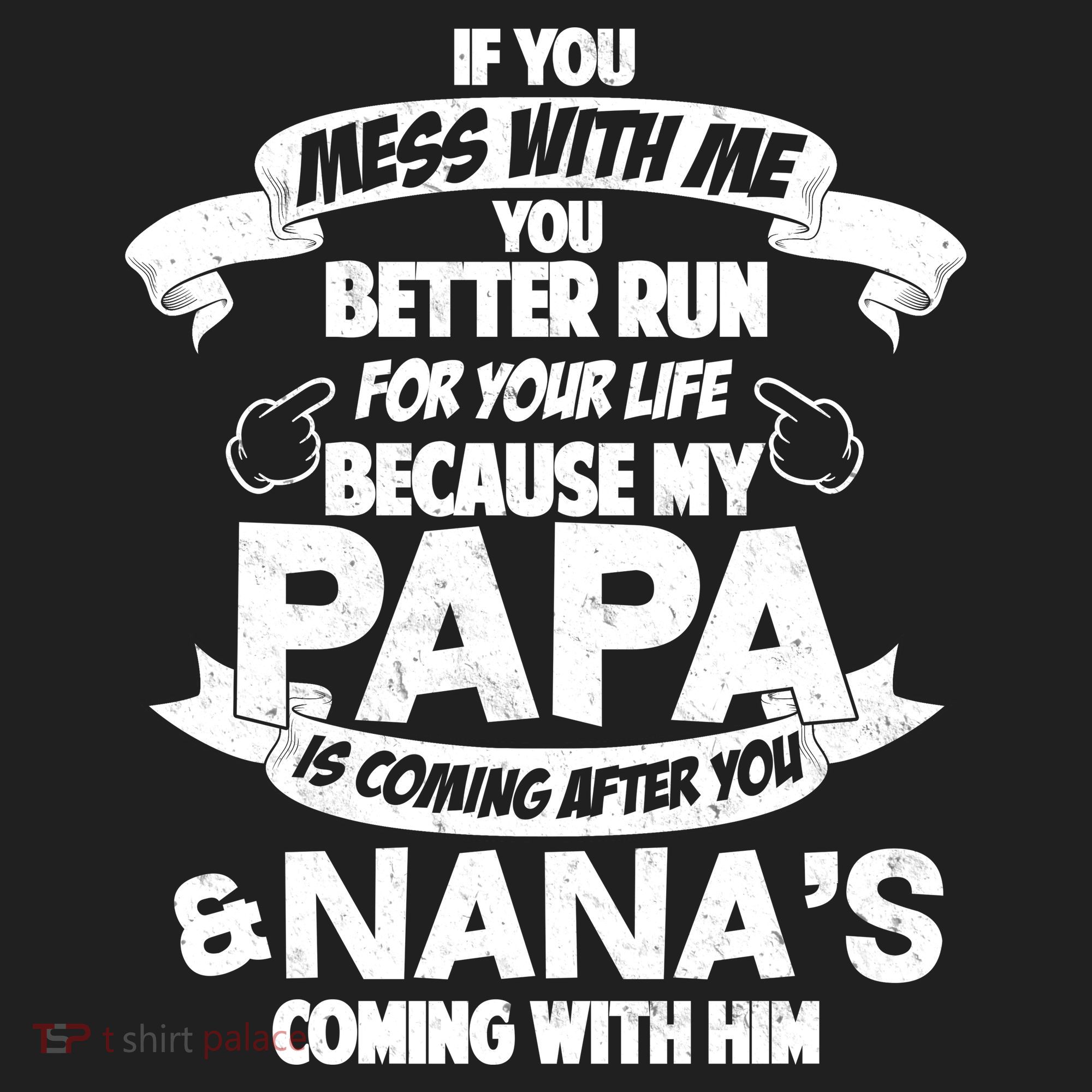 If You Mess With Papa You Better Run For Your Life Tumbler