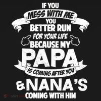 If You Mess With Papa You Better Run For Your Life Ornament thumb 1