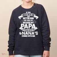 If You Mess With Papa You Better Run For Your Life Women's Sweatshirt thumb 0