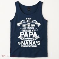 If You Mess With Papa You Better Run For Your Life Tank Top thumb 2