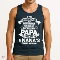 If You Mess With Papa You Better Run For Your Life Tank Top thumb 3