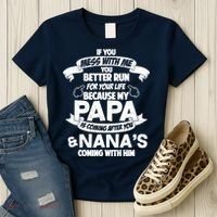 If You Mess With Papa You Better Run For Your Life Women's T-Shirt thumb 3