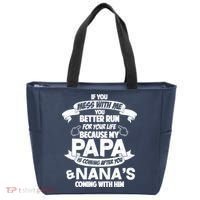 If You Mess With Papa You Better Run For Your Life Tote Bag thumb 0