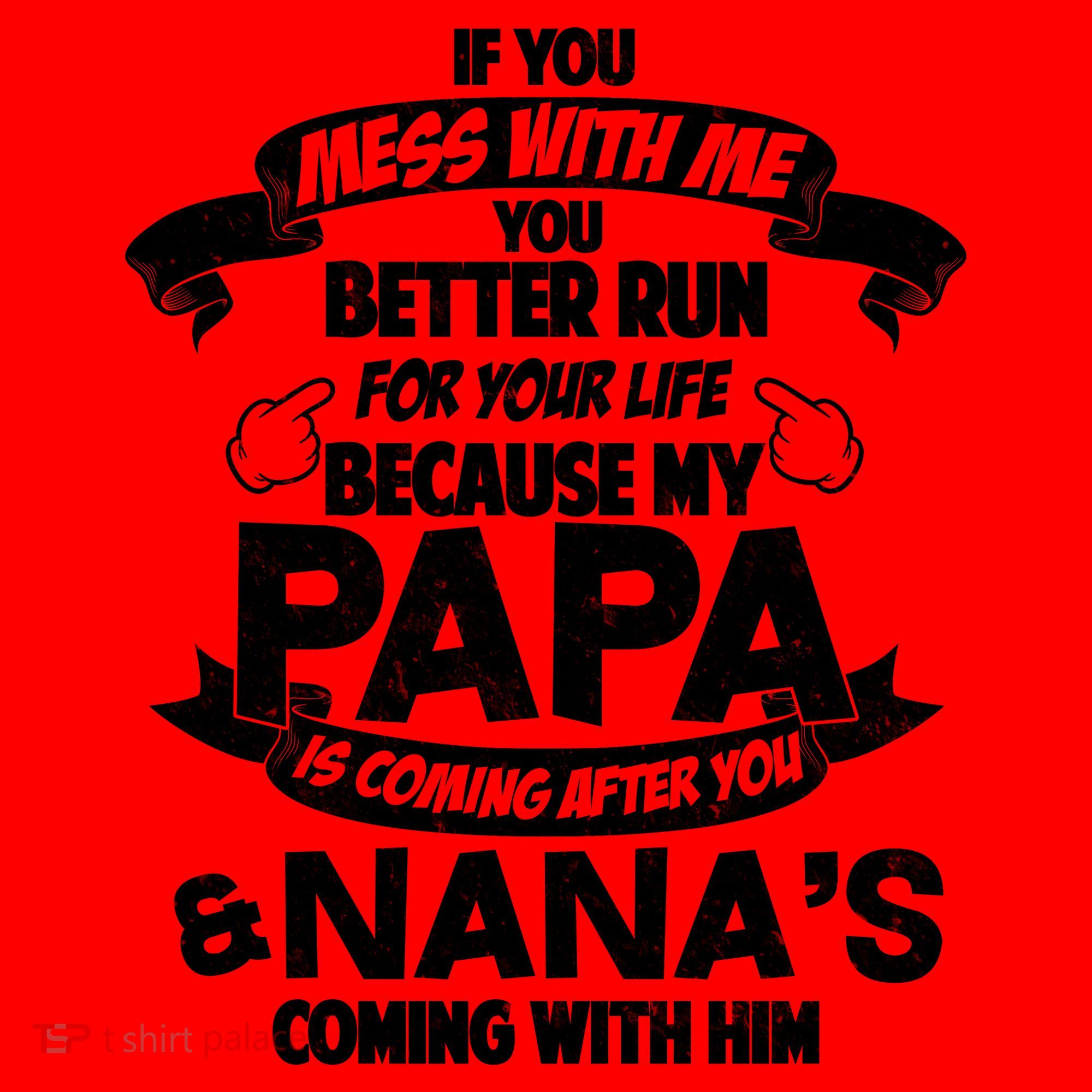 If You Mess With Papa You Better Run For Your Life Santa Hat