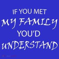 If You Met My Family You'd Understand Women's Tank Top thumb 5