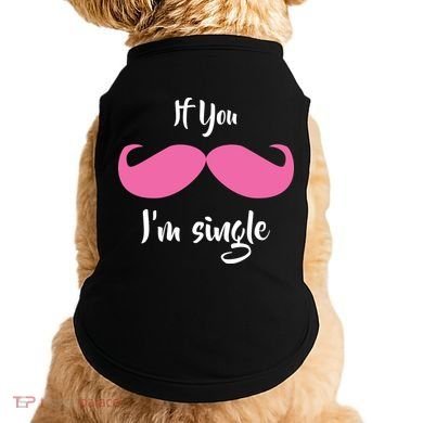 If You Moustache I'm Single Valentine's Day Doggie Tank