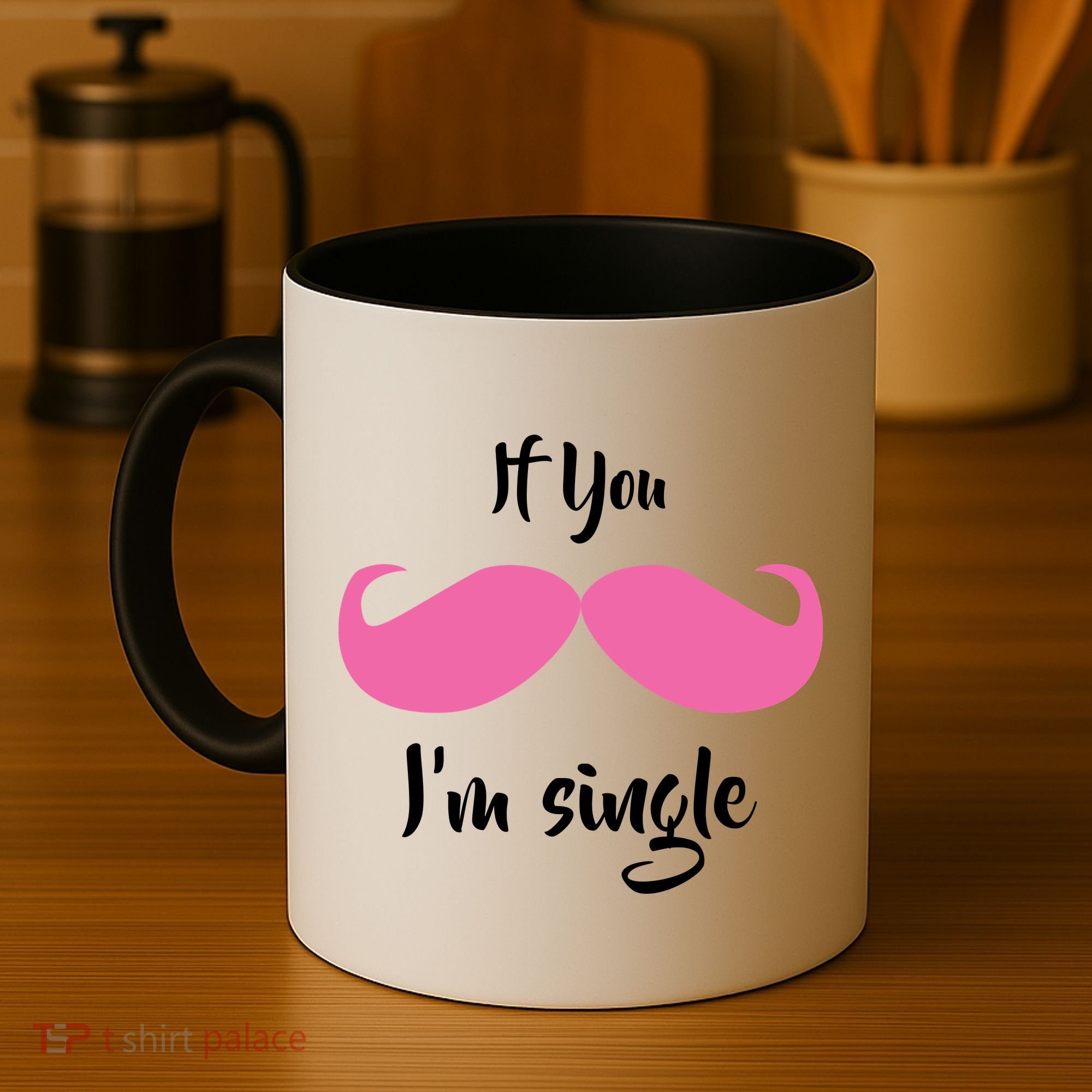 If You Moustache I'm Single Valentine's Day Coffee Mug