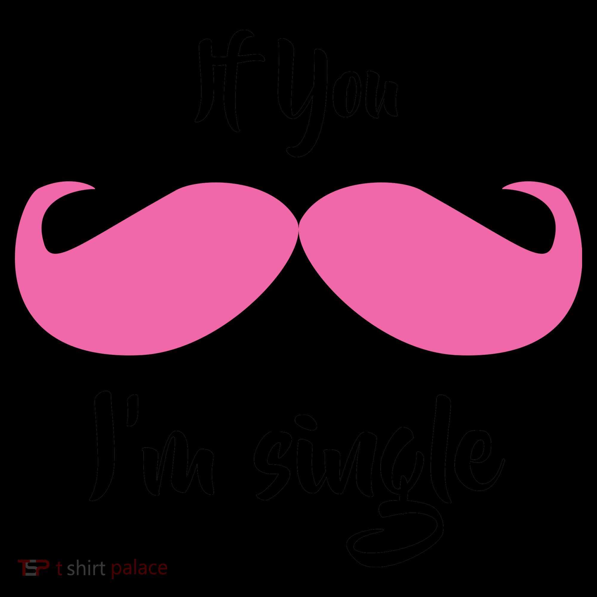 If You Moustache I'm Single Valentine's Day Coffee Mug