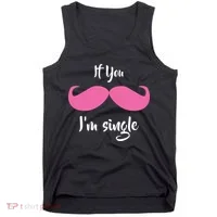 If You Moustache I'm Single Valentine's Day Tank Top thumb 0