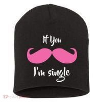 If You Moustache I'm Single Valentine's Day Short Acrylic Beanie thumb 0