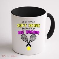 If You Wanted A Soft Server You Should've Got Ice Cream   Coffee Mug thumb 1