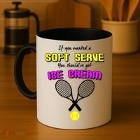 If You Wanted A Soft Server You Should've Got Ice Cream   Coffee Mug thumb 4