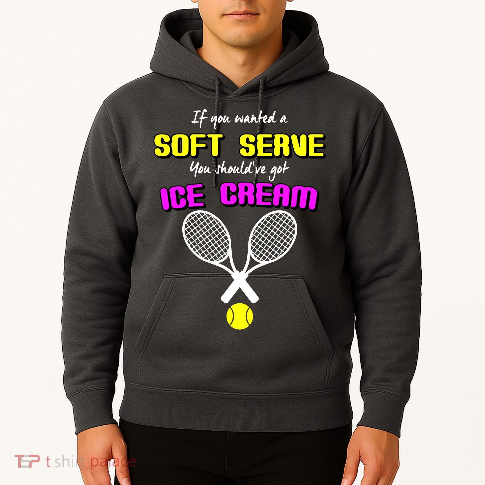 If You Wanted A Soft Server You Should've Got Ice Cream   Hoodie