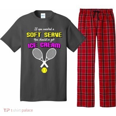If You Wanted A Soft Server You Should've Got Ice Cream   Pajama Set