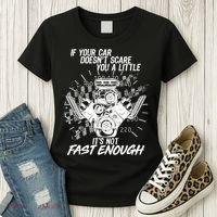 If Your Car Never Scares You t's Not Fast Enough  Women's T-Shirt thumb 3