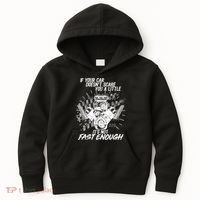 If Your Car Never Scares You t's Not Fast Enough  Kids Hoodie thumb 0