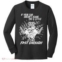 If Your Car Never Scares You t's Not Fast Enough  Kids Long Sleeve Shirt thumb 0