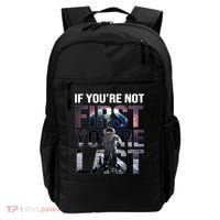 If You're Not First You're Last American Astronaut Backpack thumb 0