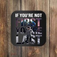 If You're Not First You're Last American Astronaut Coaster thumb 0