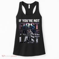 If You're Not First You're Last American Astronaut Women's Tank Top thumb 0