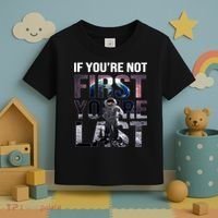If You're Not First You're Last American Astronaut Toddler T-Shirt thumb 3