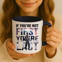 If You're Not First You're Last American Astronaut Coffee Mug thumb 3